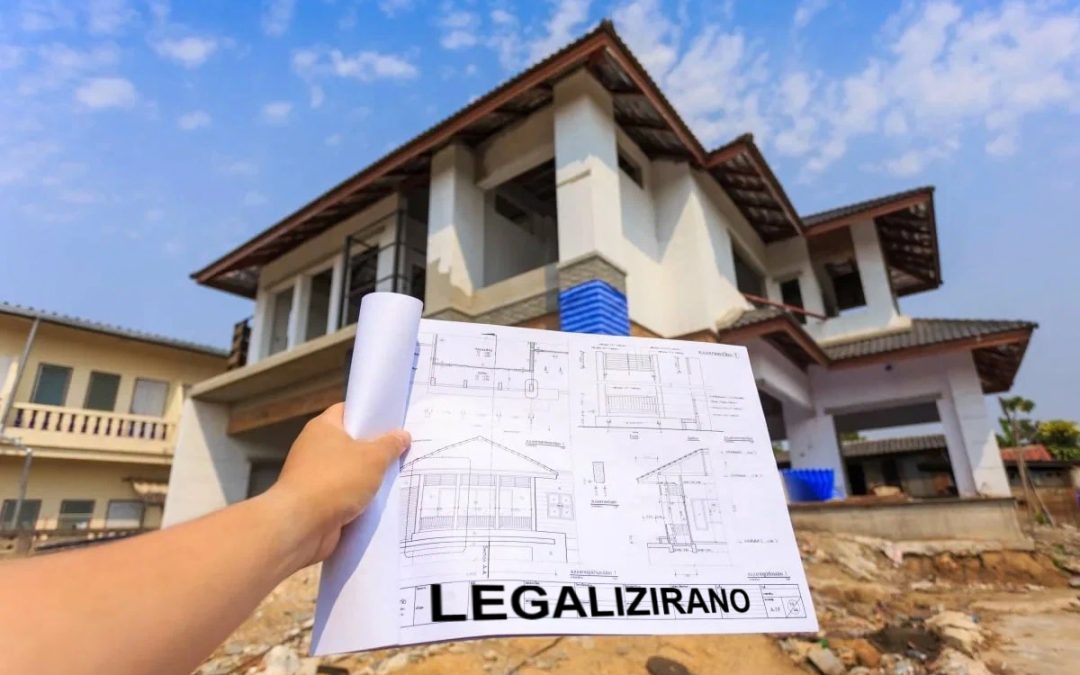 LEGALIZACIJA NEZAKONITO IZGRAĐENIH GRAĐEVINA